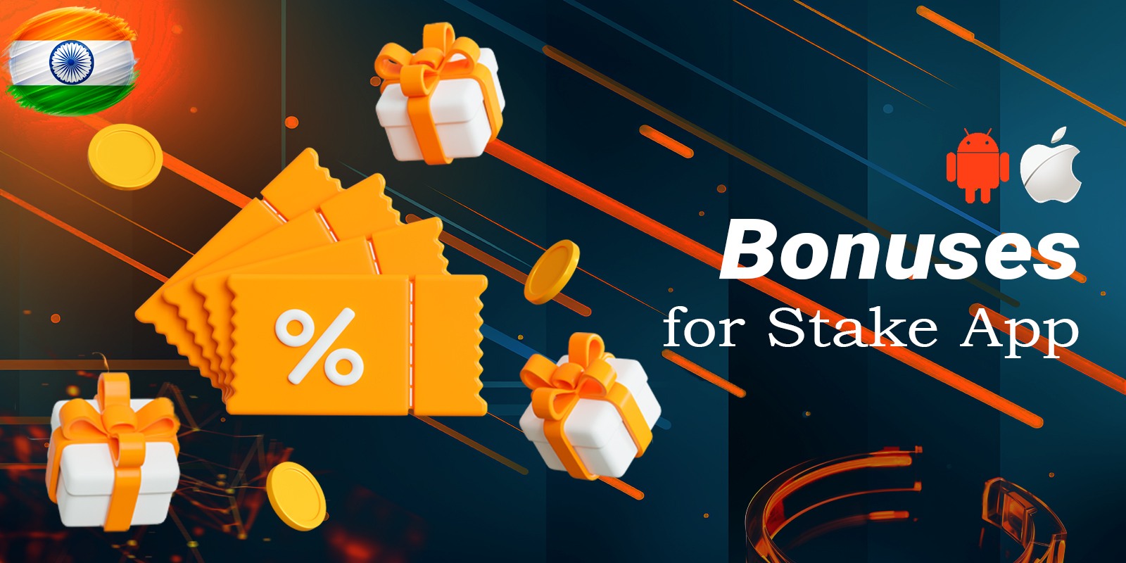 Bonuses on the Stake app for players from India